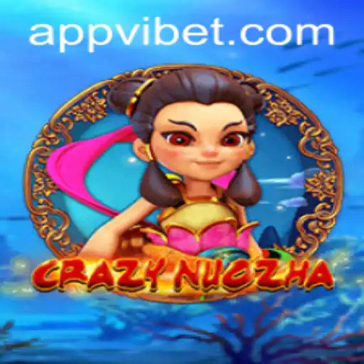 Discover the Exciting World of CrazyNuoZha at VIBET Casino