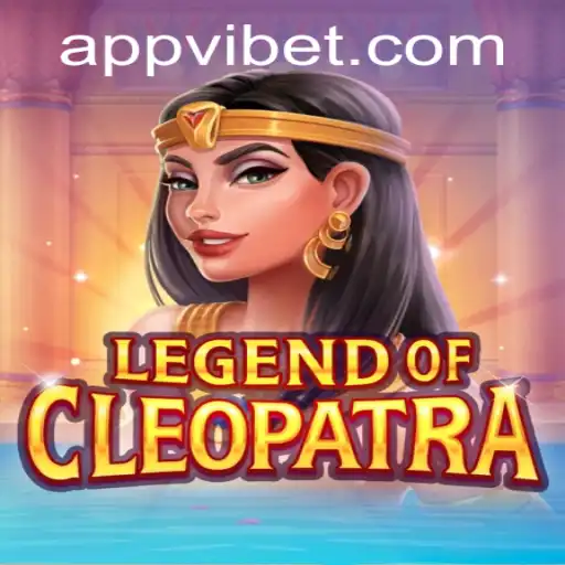 LegendOfCleopatra Game at VIBET Casino: A Comprehensive Guide