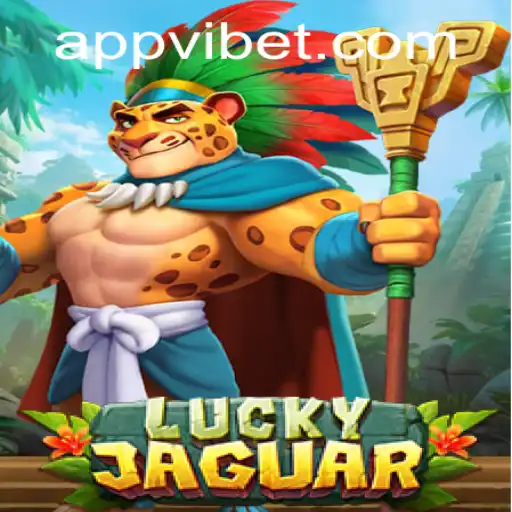 Embark on a Thrilling Adventure with LuckyJaguar at VIBET Casino