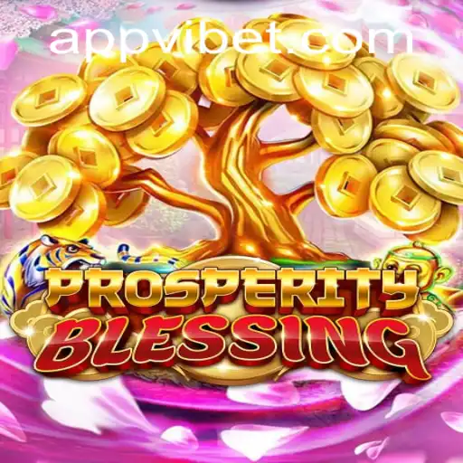 Unveiling ProsperityBlessing: The New Frontier in Casino Gaming at VIBET Casino