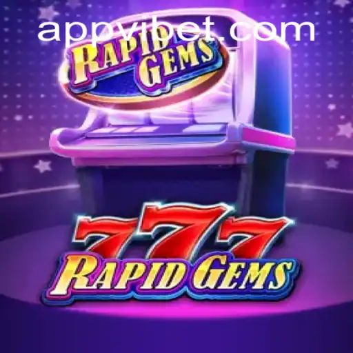 Unleashing the Thrill: RapidGems777 at VIBET Casino