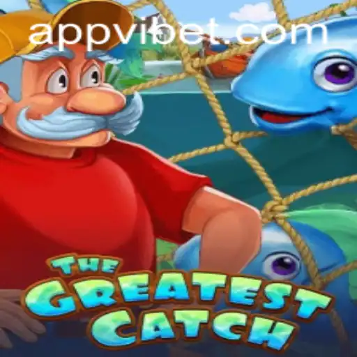 TheGreatestCatch: A Thrilling Adventure at VIBET Casino